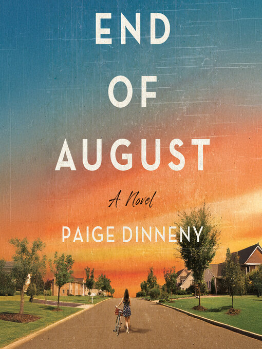 Title details for End of August by Paige Dinneny - Available